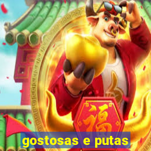 gostosas e putas